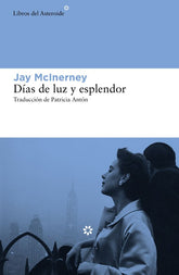 Días de luz y esplendor (Calloway 3)