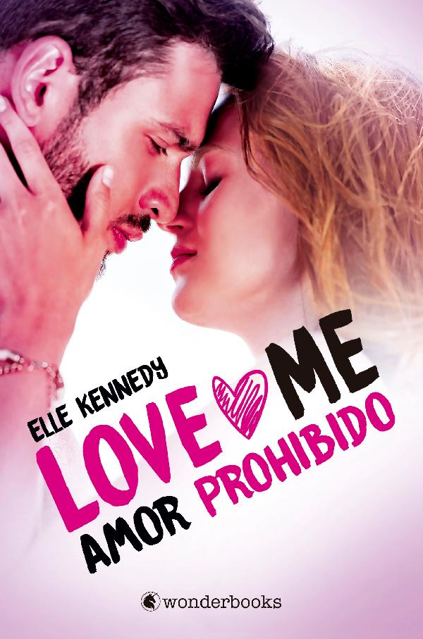 Amor prohibido (Love Me 1)