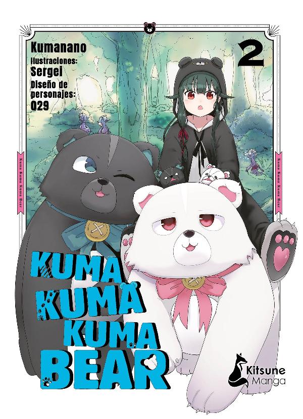 Kuma Kuma Kuma Bear. Vol 2