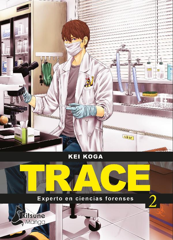 Trace: experto en cientas forenses. Vol. 2
