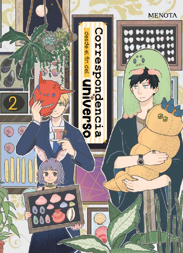 Correspondencia desde el fin del universo. Vol. 2