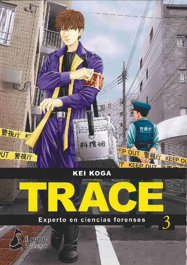 Trace: experto en cientas forenses. Vol. 3