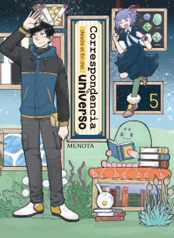 Correspondencia desde el fin del universo. Vol. 5