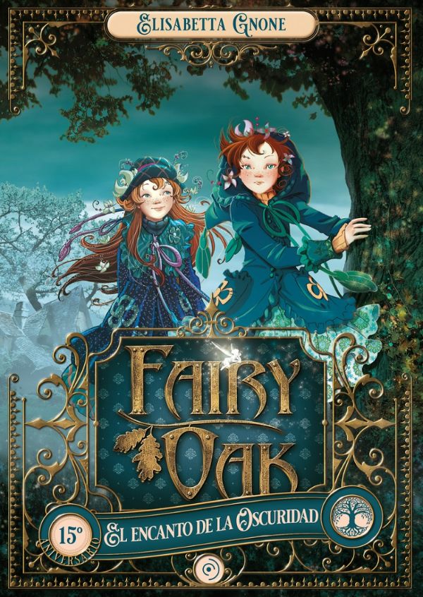Fairy oak 2. El encanto de la oscuridad