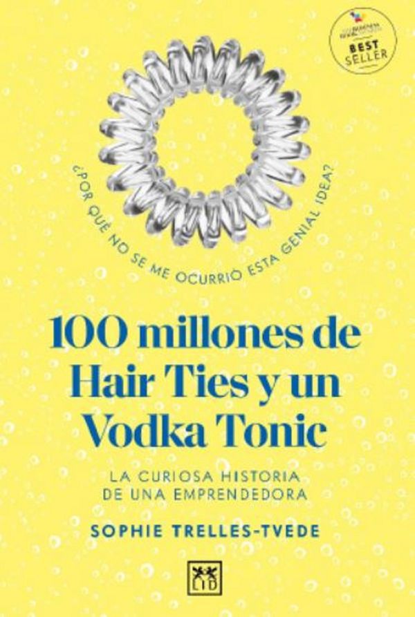 100 millones de hair ties y un vodka tonic