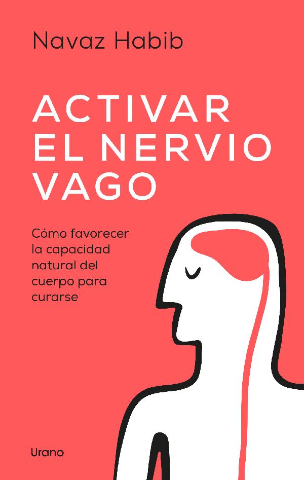Activar el nervio vago (New Edition)