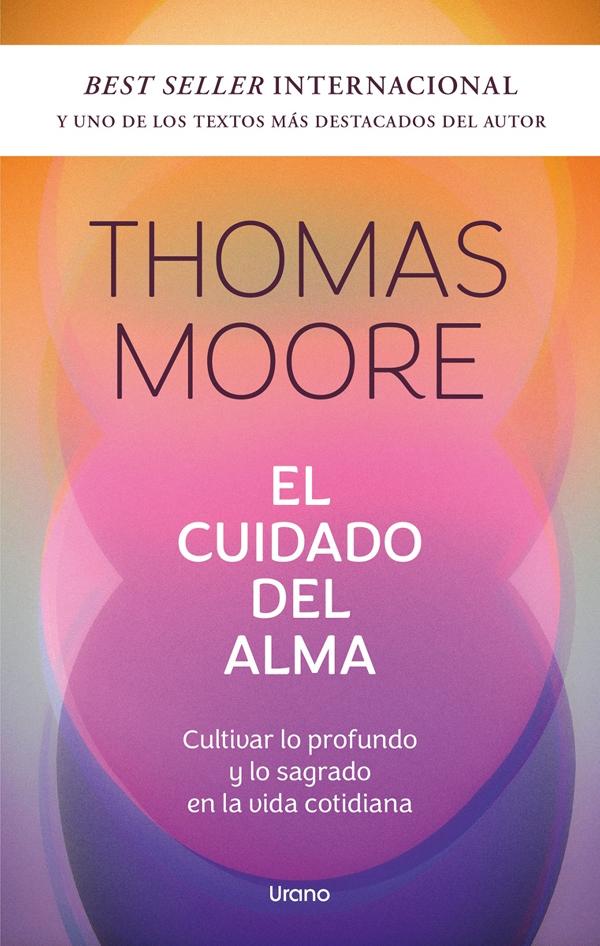 El cuidado del alma (New Edition)