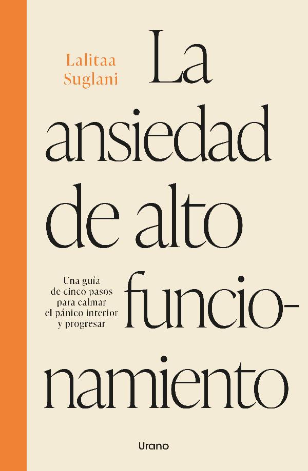 La ansiedad de alto funcionamiento