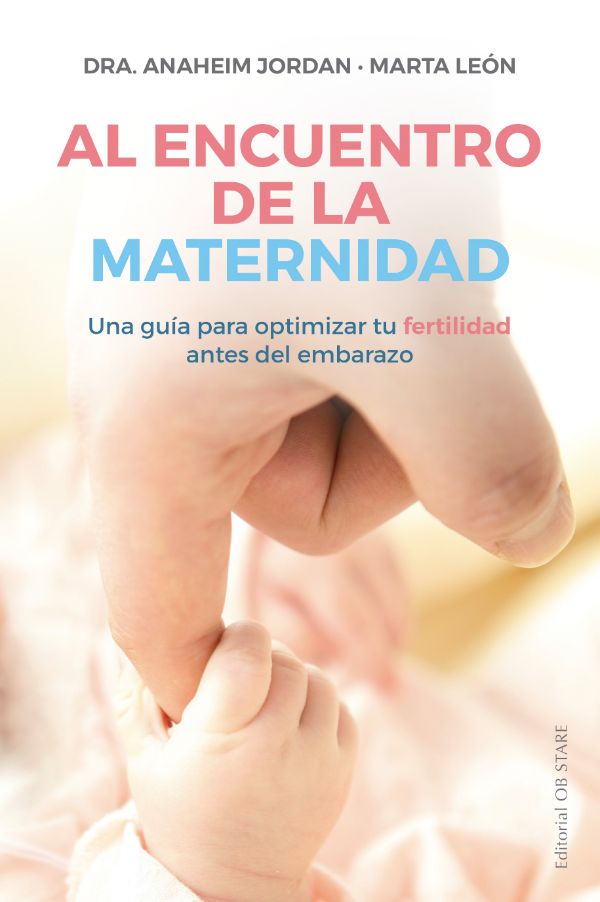 Al encuentro de la maternidad (New Edition)