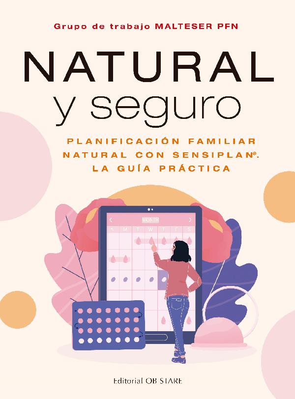 Natural y seguro. Planificación familiar
