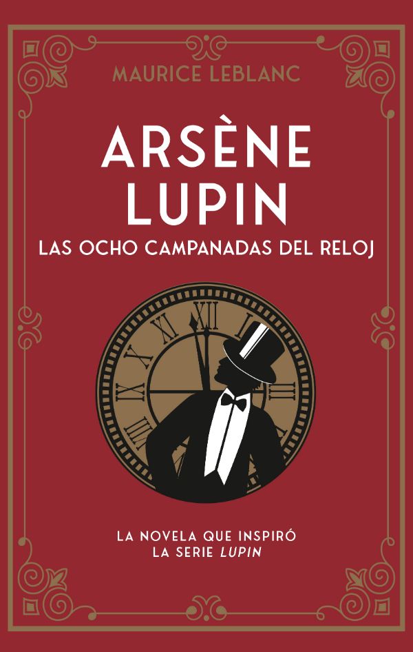 Arsène Lupin. las ocho campanadas del reloj