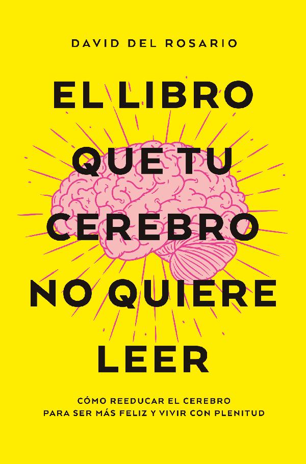 El libro que tu cerebro no quiere leer (Pocket)