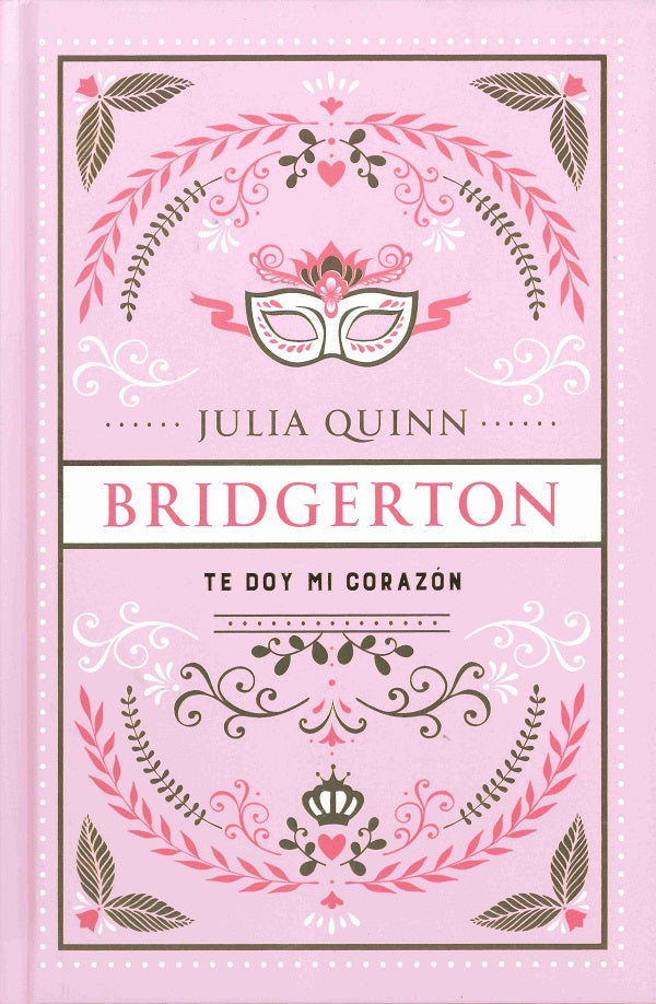 Bridgerton 3 - Te doy mi corazón - Ed. Coleccionista