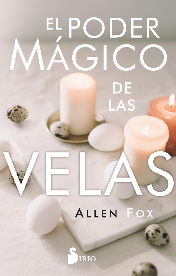 El poder mágico de las velas (New Edition)