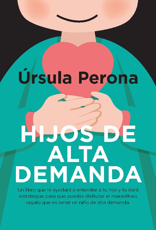 Hijos de alta demanda (Pocket)
