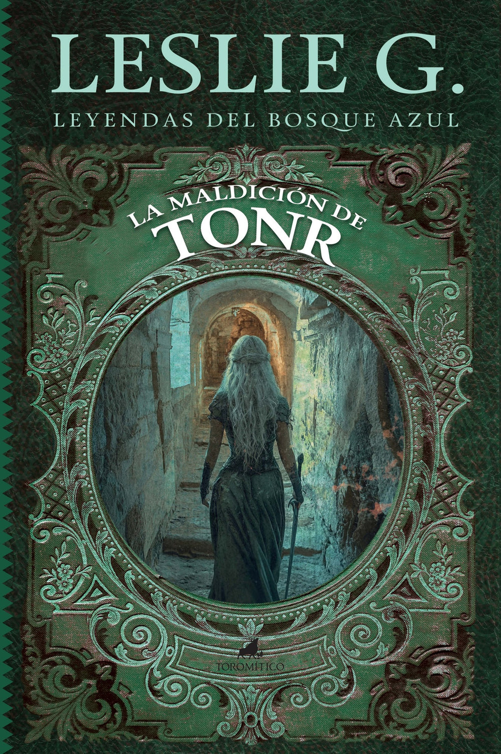 LA MALDICION DE TONR - LEYENDAS DEL BOSQUE AZUL