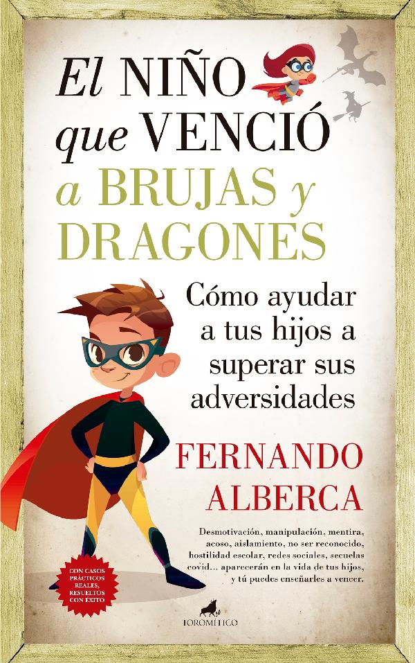 EL NIÑO QUE VENCIO A BRUJAS Y DRAGONES (NEW EDITION)