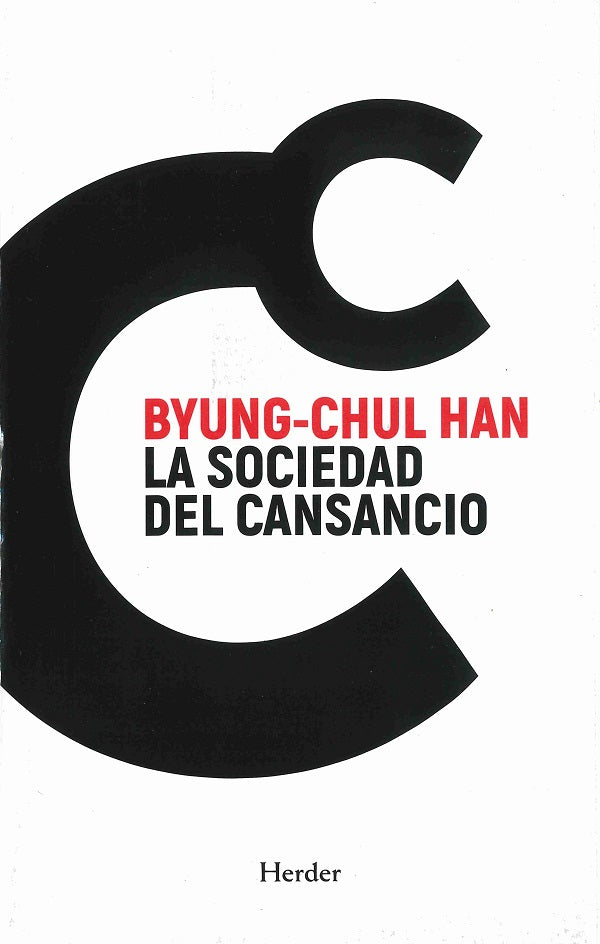 La sociedad del cansancio (New Edition)