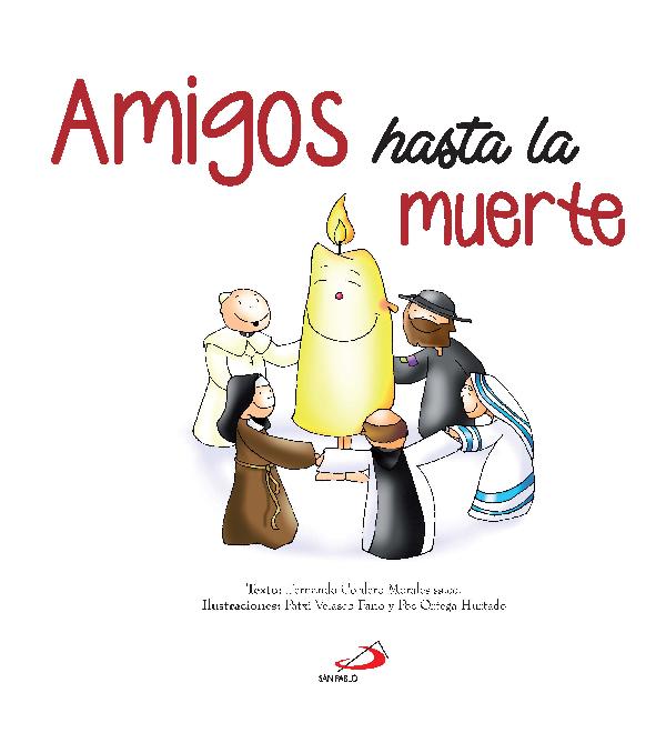 Amigos hasta la muerte