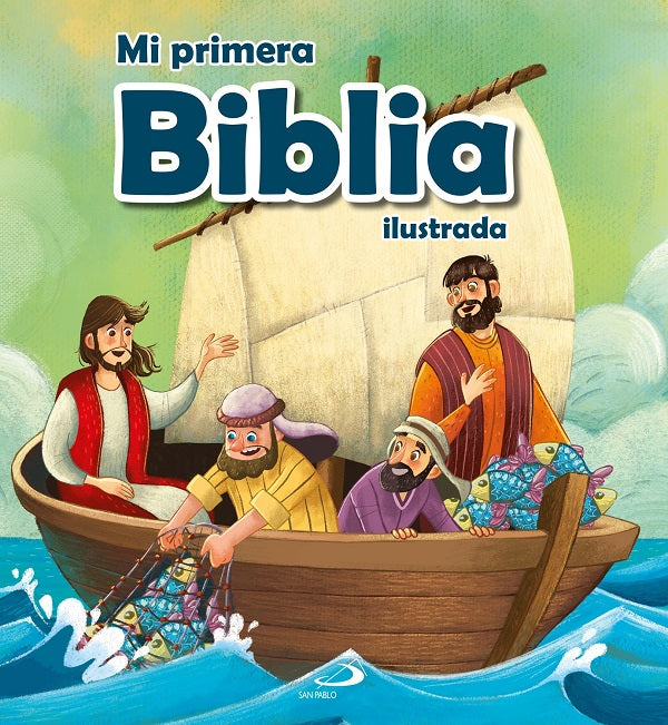 Mi primera biblia. Ilustrada