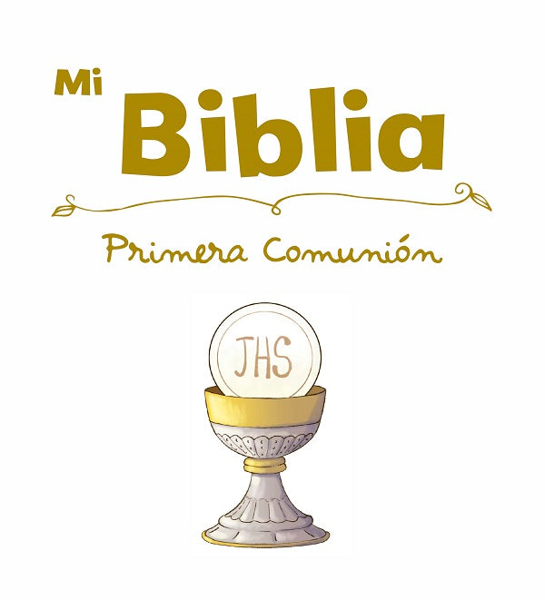 Mi biblia. Primera Comunión