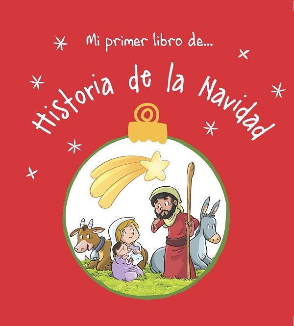 Mi primer libro de… Historia de la Navidad