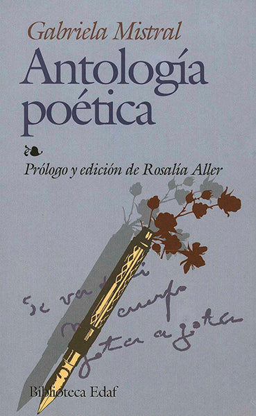 Antología poética. Gabriela Mistral