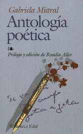 Antología poética. Gabriela Mistral