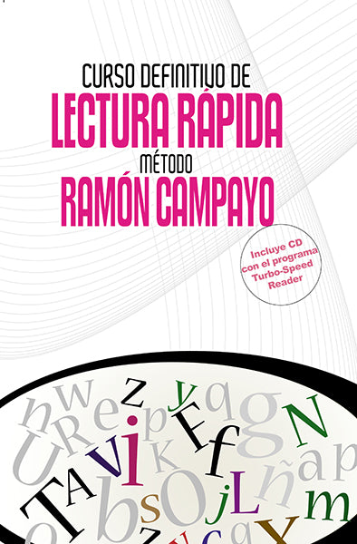 Curso definitivo de lectura rápida. Método Ramón Campayo
