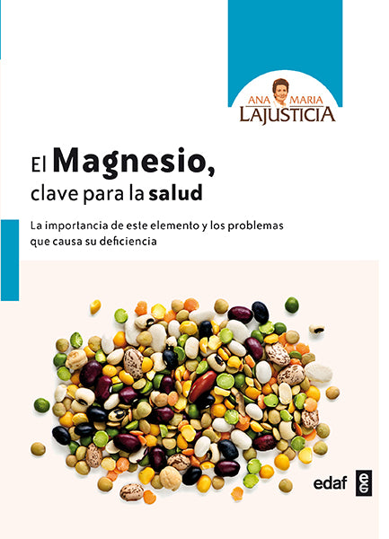 El magnesio. Clave para la salud