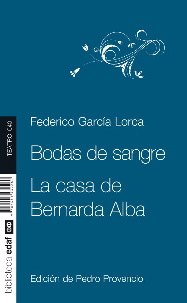 Bodas de sangre, la casa de Bernarda Alba