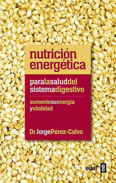 Nutricion energética para el sistema digestivo