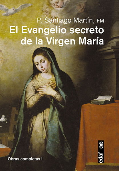 El evangelio secreto de la Virgen María