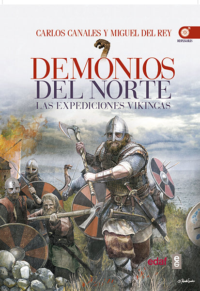 Demonios del norte. Las expediciones vikingas