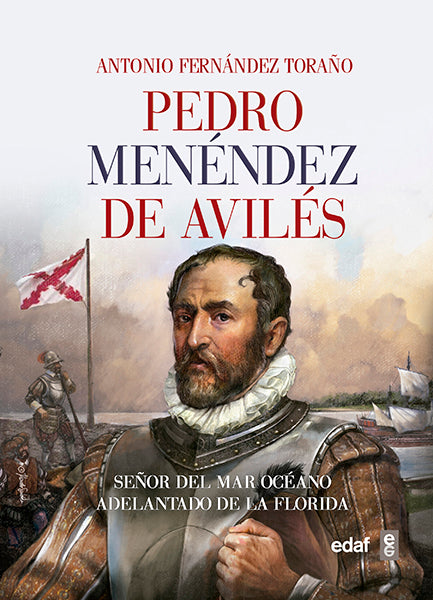 Pedro Menéndez de Avilés