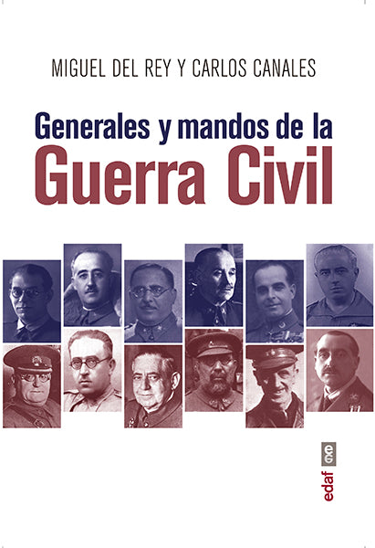 Generales y mandos de la Guerra Civil