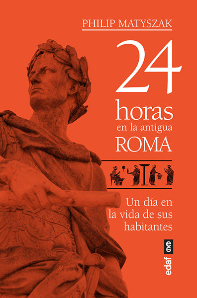 25 horas en la Antigua Roma