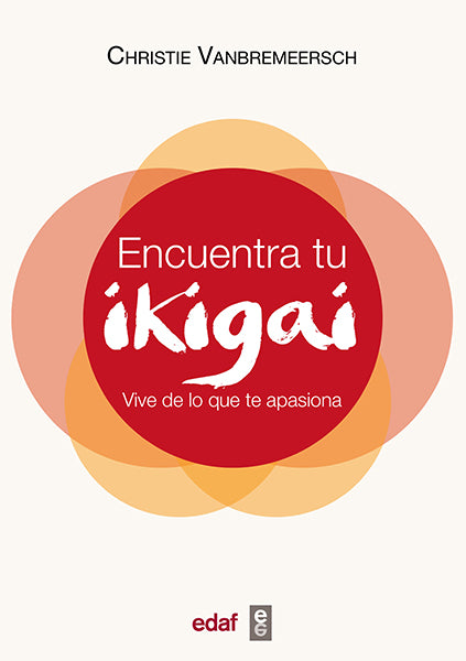 Encuentra tu Ikigai (Edaf)