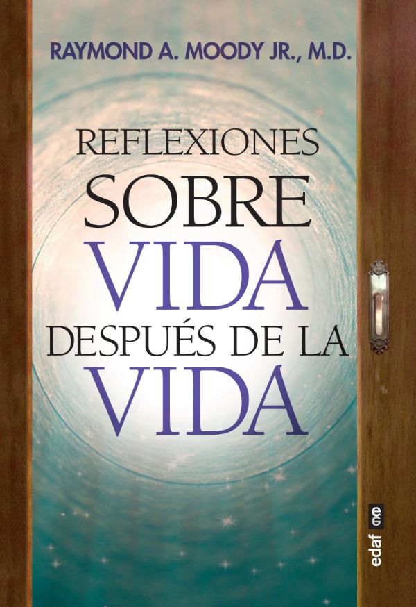 Reflexiones sobre Vida después de la vida