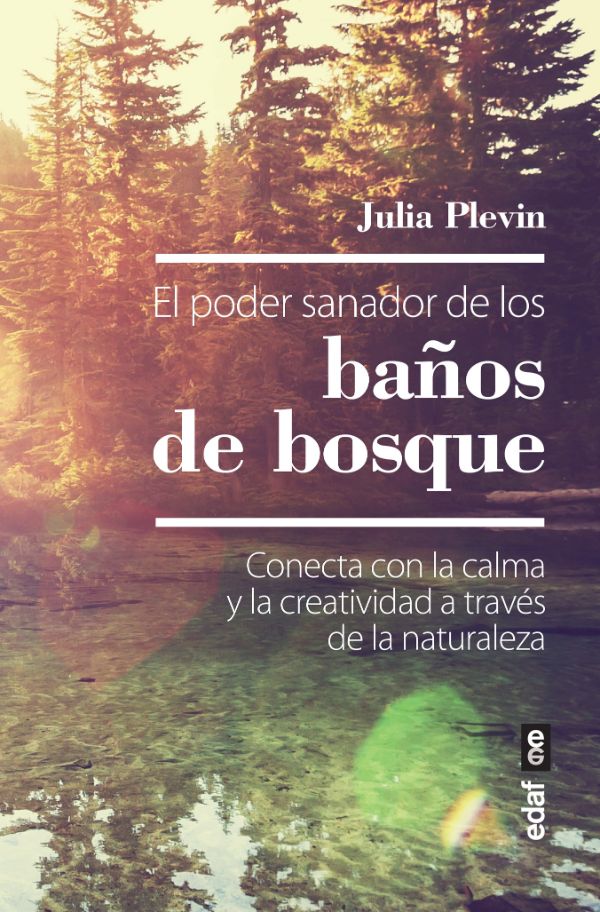 El poder sanador de los baños de bosque