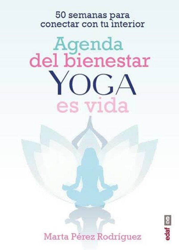 Agenda del bienestar de Yoga es vida
