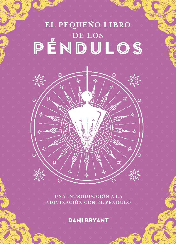 El pequeño libro del péndulo