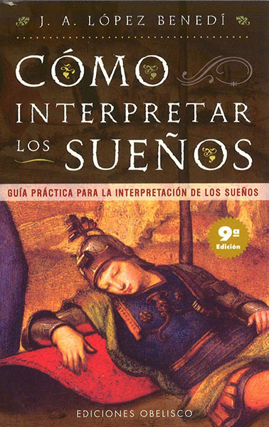 Cómo interpretar los sueños