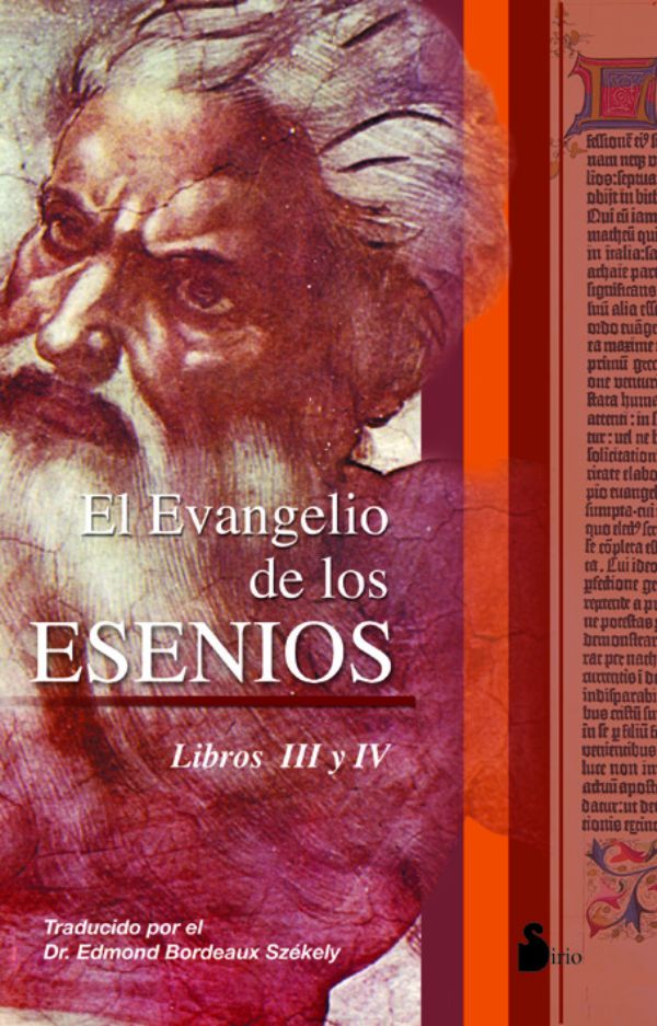 El Evangelio de los esenios III & IV