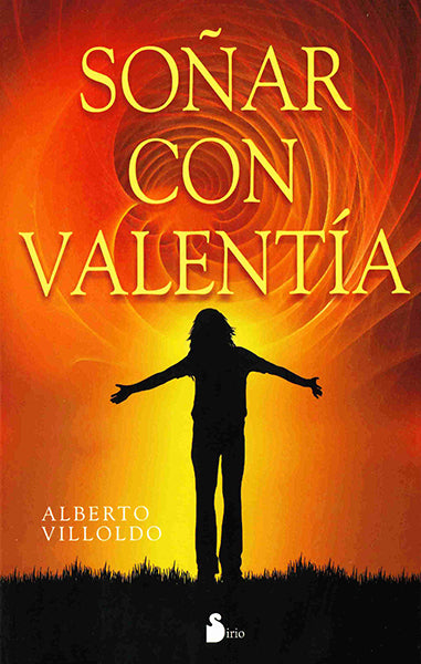 Soñar con valentía