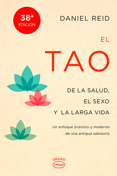 El tao de la salud, el sexo y la larga vida