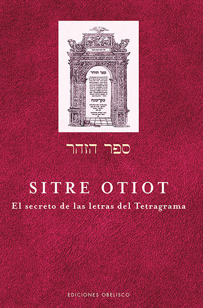 Sitre Otiot. El secreto de las letras del Tetragrama