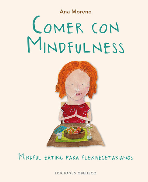 Comer con mindfulness