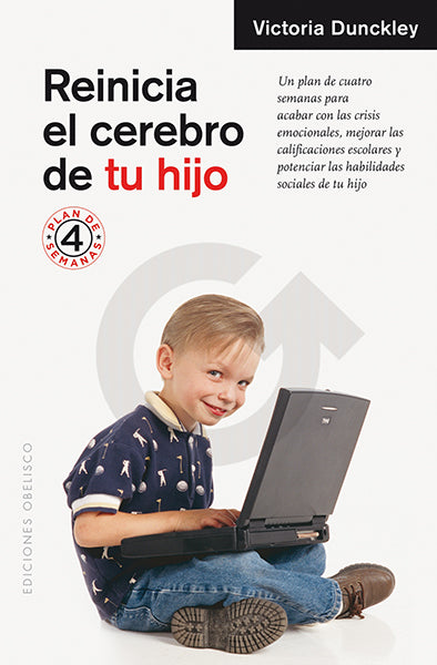 Reinicia el cerebro de tu hijo