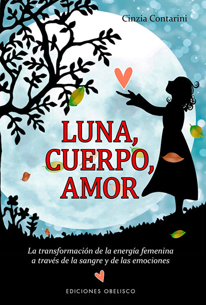 Luna, cuerpo, amor